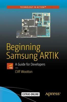 Beginning Samsung ARTIK: A Guide for Developers - Cliff Wootton - cover