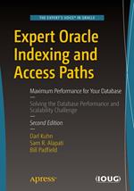 Expert Oracle Indexing and Access Paths