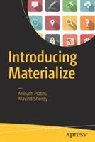 Introducing Materialize - Anirudh Prabhu,Aravind Shenoy - cover