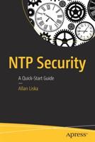 NTP Security: A Quick-Start Guide - Allan Liska - cover