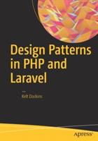 Design Patterns in PHP and Laravel - Kelt Dockins - cover