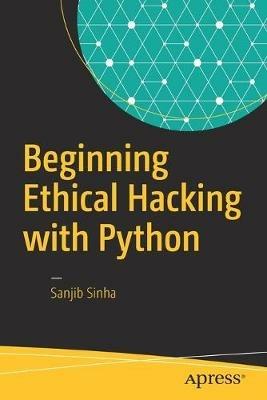 Beginning Ethical Hacking with Python - Sanjib Sinha - cover