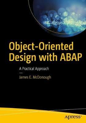 Object-Oriented Design with ABAP: A Practical Approach - James E. McDonough - cover
