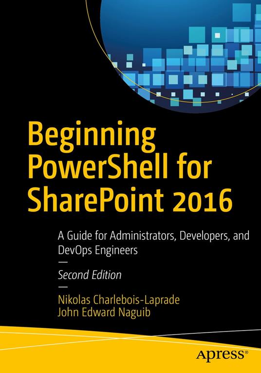 Beginning PowerShell for SharePoint 2016