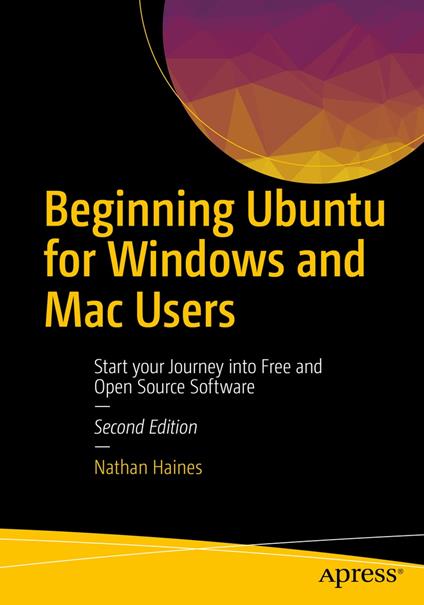 Beginning Ubuntu for Windows and Mac Users