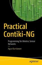 Practical Contiki-NG: Programming for Wireless Sensor Networks