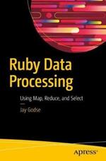 Ruby Data Processing: Using Map, Reduce, and Select