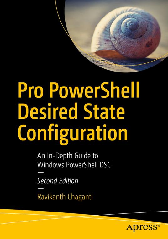Pro PowerShell Desired State Configuration
