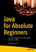 Java for Absolute Beginners