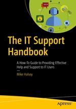 The IT Support Handbook