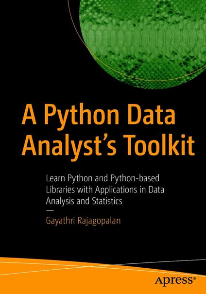 A Python Data Analyst’s Toolkit