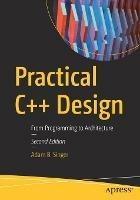 Practical C++ Design: From Programming to Architecture - Adam B. Singer - cover