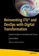 Reinventing ITIL® and DevOps with Digital Transformation: Essential Guidance to Accelerate the Process