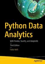 Python Data Analytics: With Pandas, NumPy, and Matplotlib