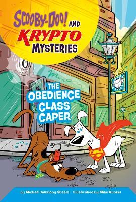 The Obedience Class Caper - Michael Anthony Steele - cover