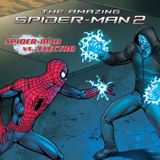 The Amazing Spider-Man 2: Spider-Man vs. Electro - Marvel Press Book Group - ebook