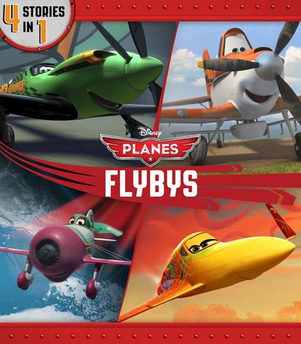 Planes Flybys - Disney Book Group - ebook
