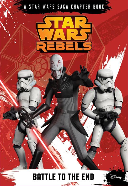 Star Wars Rebels: Battle to the End - Michael Kogge - ebook