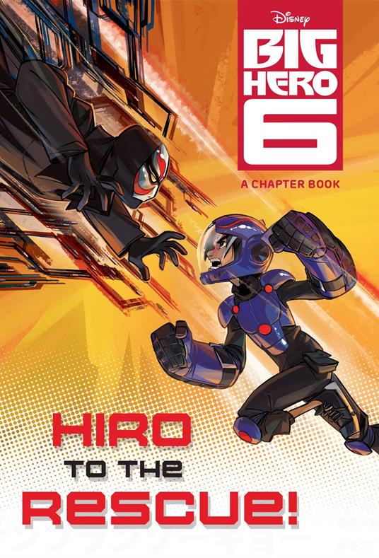 Hiro to the Rescue! (Disney Big Hero 6) - RH Disney - ebook
