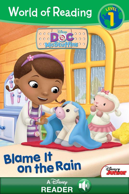 World of Reading Doc McStuffins: Blame It on the Rain - Disney Book Group - ebook