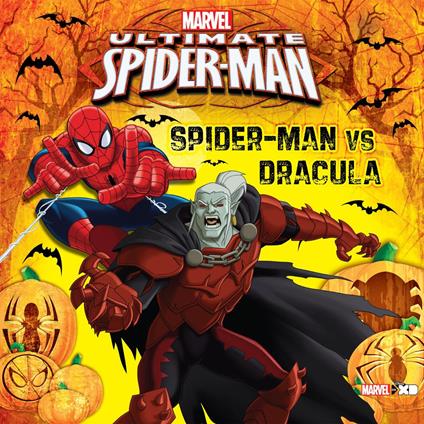 Ultimate Spider-Man: Spider-Man vs Dracula - Marvel Press Book Group - ebook