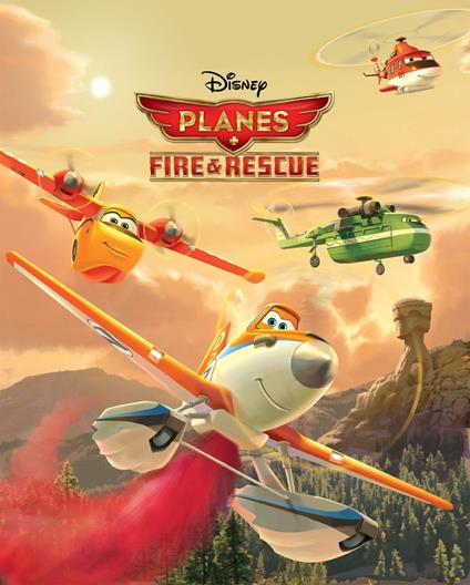 Disney Planes: Fire & Rescue - RH Disney - ebook
