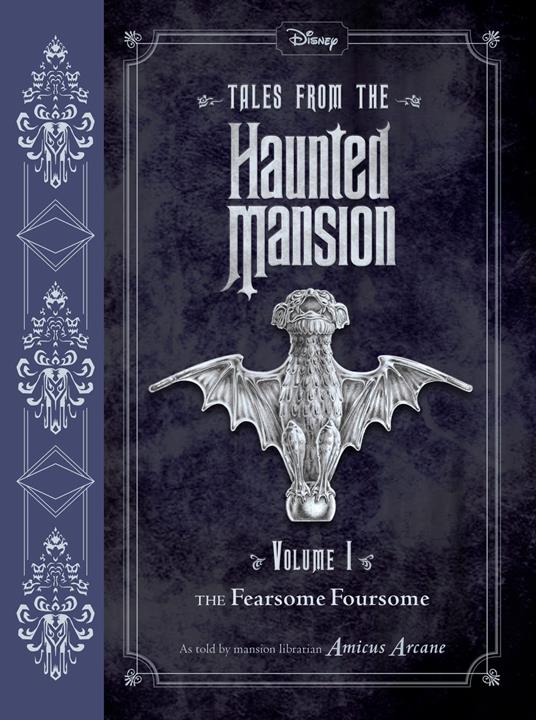 Tales from the Haunted Mansion: Volume I - Amicus Arcane - ebook