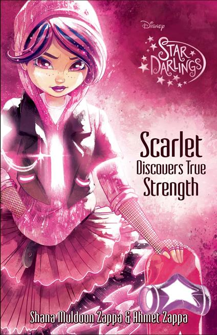Star Darlings: Scarlet Discovers True Strength - Shana Muldoon Zappa - ebook