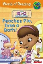 Doc McStuffins Peaches Pie, Take a Bath!: Level Pre-1
