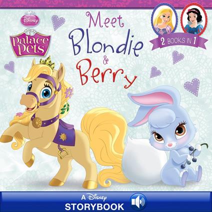 Palace Pets: Meet Blondie and Berry - Disney Book Group - ebook