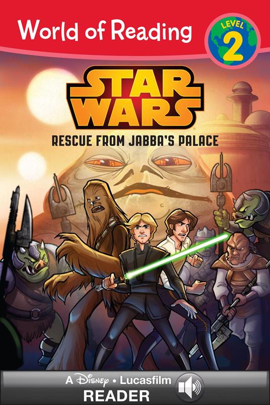 World of Reading Star Wars: Rescue from Jabba's Palace - Disney Book Group - ebook