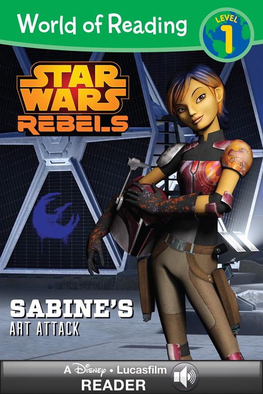 World of Reading Star Wars Rebels: Sabine's Art Attack - Lucasfilm Press - ebook