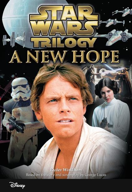 Star Wars Trilogy: A New Hope - Ryder Windham - ebook
