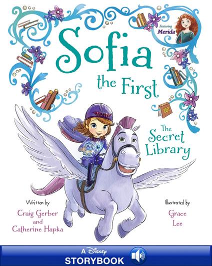 Sofia the First: The Secret Library - Disney Book Group - ebook