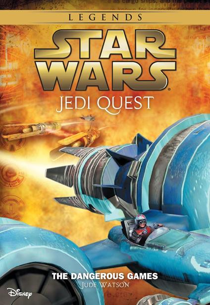 Star Wars: Jedi Quest: The Dangerous Games - Jude Watson - ebook