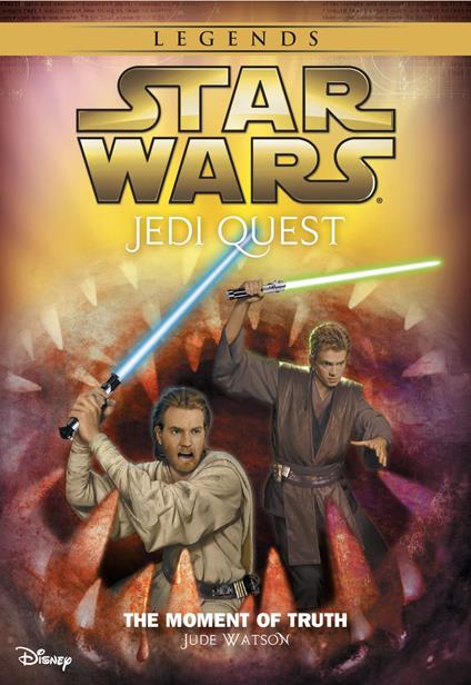 Star Wars: Jedi Quest: The Moment of Truth - Jude Watson - ebook