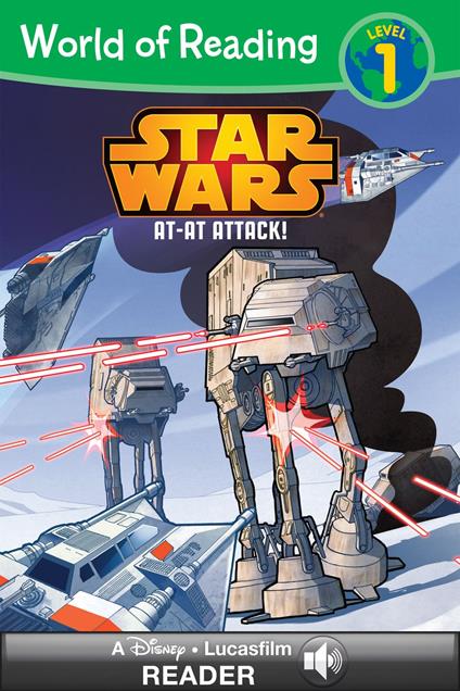 World of Reading Star Wars: AT-AT Attack! - Glass Calliope - ebook