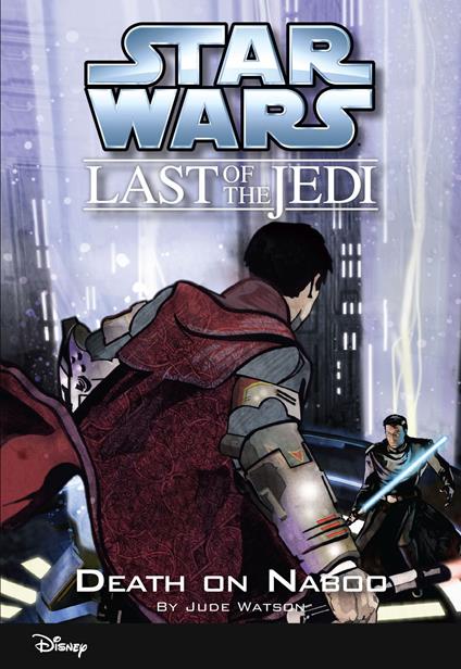 Star Wars: The Last of the Jedi: Death on Naboo - Jude Watson - ebook