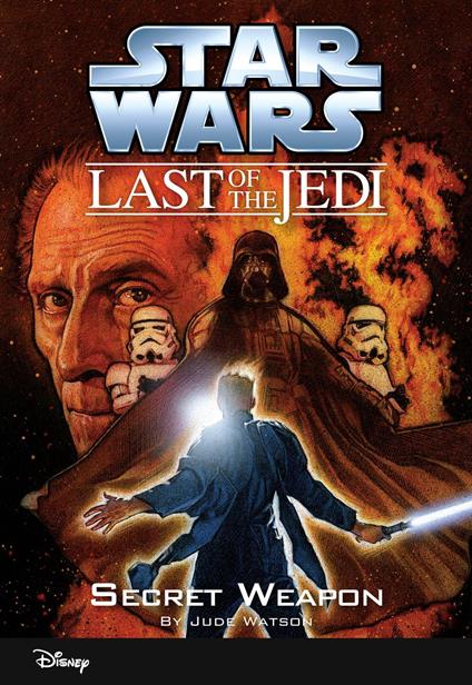 Star Wars: The Last of the Jedi: Secret Weapon - Jude Watson - ebook
