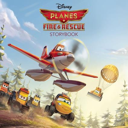 Planes: Fire & Rescue - Disney Book Group - ebook