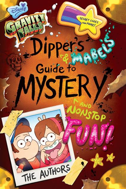 Gravity Falls: Dipper's and Mabel's Guide to Mystery and Nonstop Fun! - Rob Renzetti - ebook