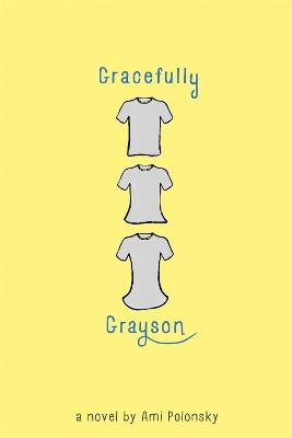 Gracefully Grayson - Ami Polonsky - cover
