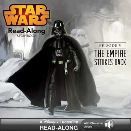 Star Wars: The Empire Strikes Back Read-Along Storybook - Lucasfilm Press - ebook