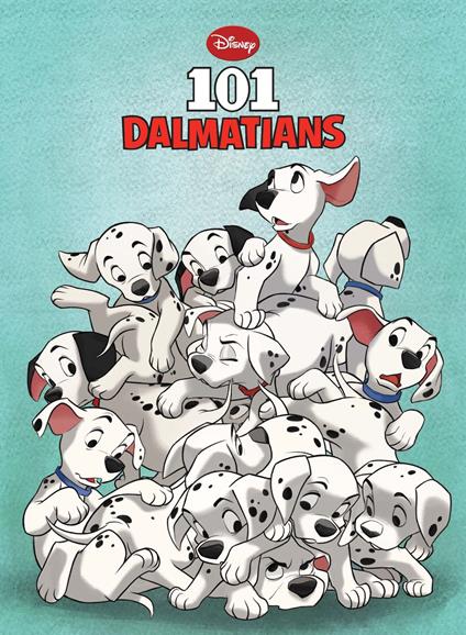 101 Dalmatians - Disney Book Group - ebook