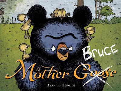 Mother Bruce - Ryan T. Higgins - cover