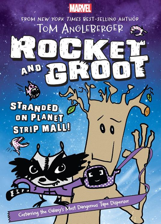 Rocket and Groot: Stranded on Planet Strip Mall! - Tom Angleberger - ebook