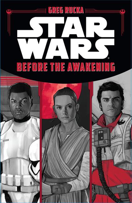 Star Wars The Force Awakens: Before the Awakening - Greg Rucka - ebook