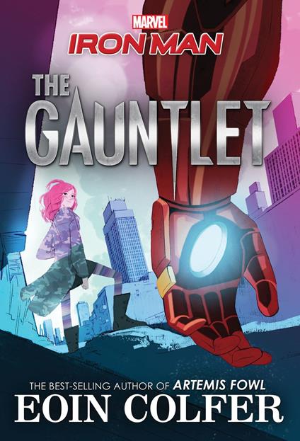 Iron Man:: The Gauntlet - Eoin Colfer - ebook