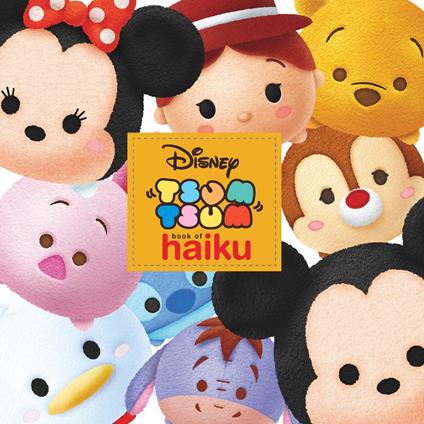 Tsum Tsum Book of Haiku - Disney Book Group - ebook