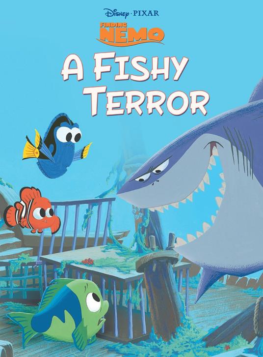 Finding Nemo: A Fishy Terror - Disney Book Group - ebook